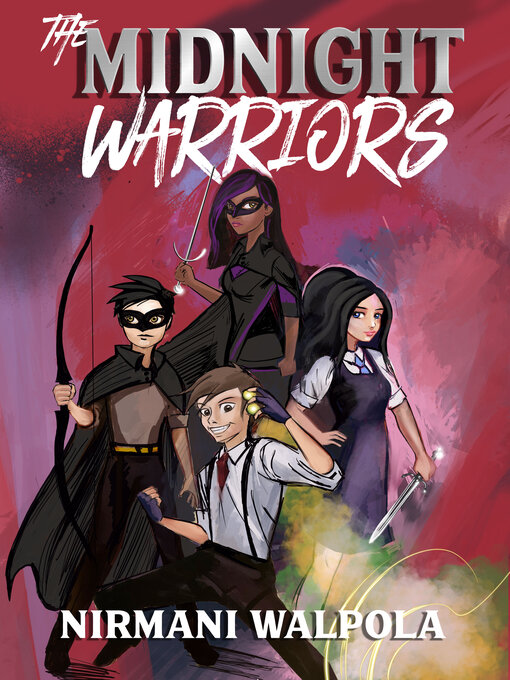 Title details for The Midnight Warriors by Nirmani Walpola - Available